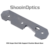 Shooin Optics POS Scope Steel Side Support Fixation Mount Base - Shooin Optics